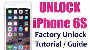 Unlock iPhone 6S (Plus) Network the Easy Way! How to Tutorial & Instructions