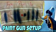 How to Setup your Paint Gun to Spray a Car Guide!