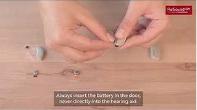 Insert batteries in BTE (Behind-the-Ear) hearing aids: Super Power BTE, Power BTE, BTE and Mini BTE