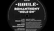 Romanthony -Hold On VOCAL HOUSE CLASSIC