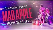 Cirque du Soleil MAD APPLE in LAS VEGAS - A Full Theatre Tour & Show Review