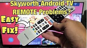 How to Fix Skyworth TV Remote that has Slow Response, Buttons Not Working, etc (3 Easy Fixes)