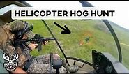 Hunting Feral Hogs FROM A HELICOPTER