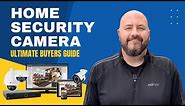 Smart Home Security: BEST Security Cameras Buyers Guide