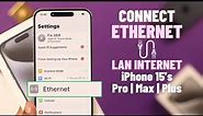 How to Use Wired Internet Ethernet on Apple iPhone 15! [iOS 17]