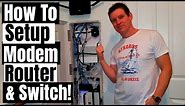 HOME NETWORKING 101 - MODEM, ROUTER & SWITCH - RESIDENTIAL NETWORK PANEL SETUP - HOW TO