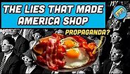 How Consumer Propaganda Changed America