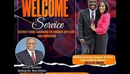 Welcome Service for District Overseer Bishop Dennis Banner | Guest Speaker Bishop Dr. Roy Notice