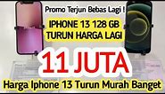 11 JUTA❓Iphone 13 Turun Harga Lagi ! Daftar Harga Iphone Ibox November 2023 #iBox #Apple #Iphone13
