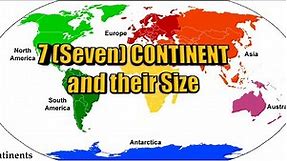 7 (Seven) Continents and their Size