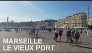 MARSEILLE Le Vieux Port 2021