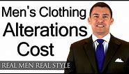 Men's Clothing Alterations Cost - What Should A Man Expect To Pay A Tailor - Seamstress Price Guide