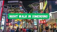 Night Walk in XiMenDing(西门町), Taipei, Taiwan [4K]