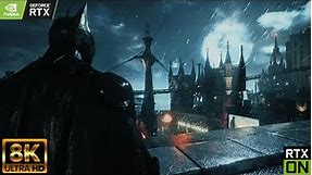 [8K60] BATMAN Arkham Knight | RAY TRACING MOD | Ultra Graphics | BEST BATMAN GAME EVER MADE | RTX ON
