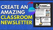 The Easy Way To Create AMAZING Classroom Newsletter
