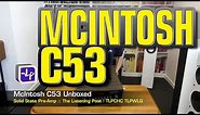 McIntosh C53 Solid State Pre-Amp Unboxed | The Listening Post | TLPCHC TLPWLG