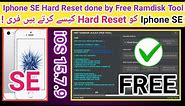 Iphone SE Hard Reset done by Free Ramdisk Tool for Unavailable/Passcode removing iOS 15.7.9 | 2023
