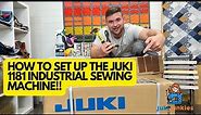 How To Set Up The Juki 1181 Industrial Sewing Machine! (IN DEPTH)