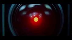 HAL 9000: "I'm sorry Dave, I'm afraid I can't do that"