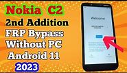 Nokia C2 2nd Edition FRP BYPASS Android 11 Without PC 2023 || TA-1468 Remove Google Account 2023