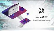 MSI Center Tutorial and Know-How - Ep7 | MSI