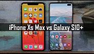 Samsung Galaxy S10 Plus vs iPhone Xs Max - Full Comparison