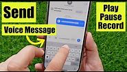 How to Send Voice Message on iPhone 15 in iOS 17 (Any iPhone)