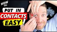 How To Put In Contacts Fast And Easy - Contact Lenses For Beginners