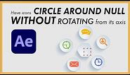 How to make Icons CIRCLE AROUND an object without ROTATING- After Effects Tutorial
