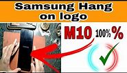 Samsung M10 hang on logo problem solve 100% without computer