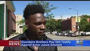 Osundairo Brothers Say They'll No Longer Willingly Testify Against Jussie Smollett