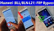 Huawei GR5 2017/Honor 6x (BLL/BLN-L21) FRP Bypass Android 7.0 Without PC