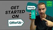 Offerup For Beginners! 10 Tips To Get Started