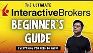 How to Open an Interactive Brokers Account | Beginner's Guide