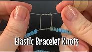 How to tie elastic bracelets - most secure knot!