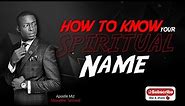 How to know your Spiritual name