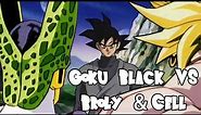Goku Black vs Broly & Cell