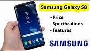 Samsung Galaxy S8 Price, Specifications, Features, Rating & More