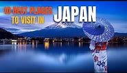 Top 10 places to visit in japan | Places to visit in Japan