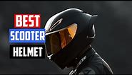 Top 6 Best Scooter Helmets Review in 2023 | Use to Street Bike/Skateboarding/Cycling/Motorcycling
