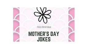 Mother's Day Jokes for Kids! Laugh with Mom! (FREE Printable Jokes)