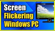 How to Fix Screen Blinking & Flickering on Windows 11 Computer (Fast Method)