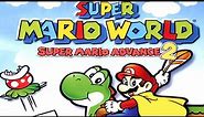 Super Mario World: Super Mario Advance 2 GBA Complete 100% Walkthrough - All Dragon Coins, All Exits