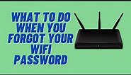 What to Do When You Forgot Your WiFi Password