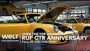 GERMAN CRAFTSMANSHIP: RUF CTR Anniversary - More exclusive than Porsche | WELT Documentary