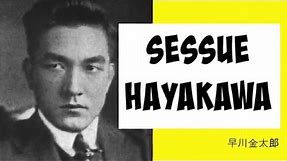 SESSUE HAYAKAWA| Hollywood's FIRST Male Icon | The Bamboo Ceiling