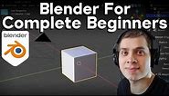 Blender Complete Beginner Tutorial Series - Introduction