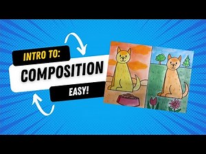 Understanding Composition: Fun Art Lesson for Kids!