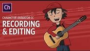 Recording & Editing (Adobe Character Animator Tutorial)