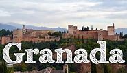 Granada - La Ciudad más Hermosa de España